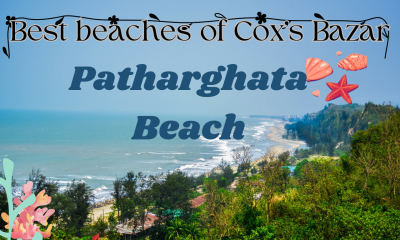 Best beaches of Cox’s Bazar