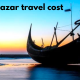 Cox’s Bazar travel cost