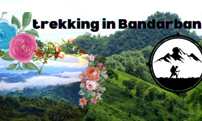 trekking in Bandarban