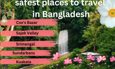 safest places to travel in Bangladesh