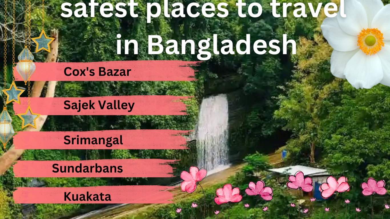 safest places to travel in Bangladesh