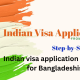Indian visa application process for Bangladeshis