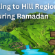 Traveling to Hill Regions During Ramadan