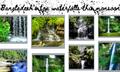 Explore Bangladesh's top waterfalls this monsoon