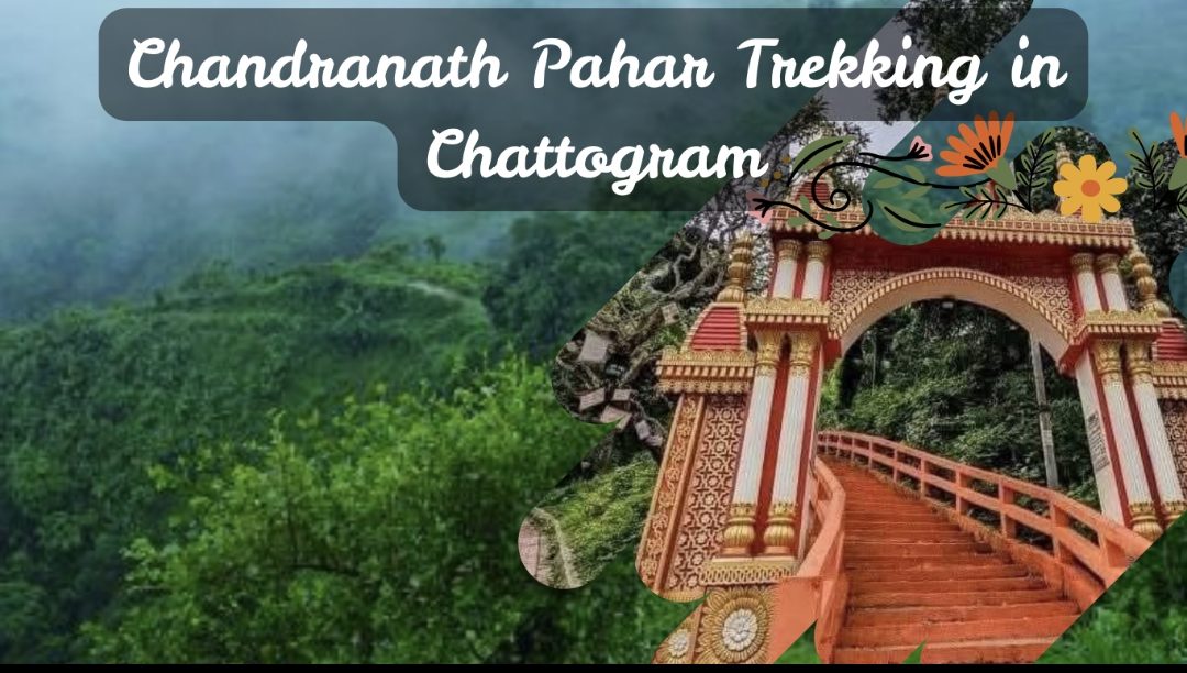 Chandranath Pahar Trekking in Chattogram