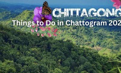 Things to Do in Chattogram 2025