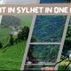 Visit in Sylhet in One Day