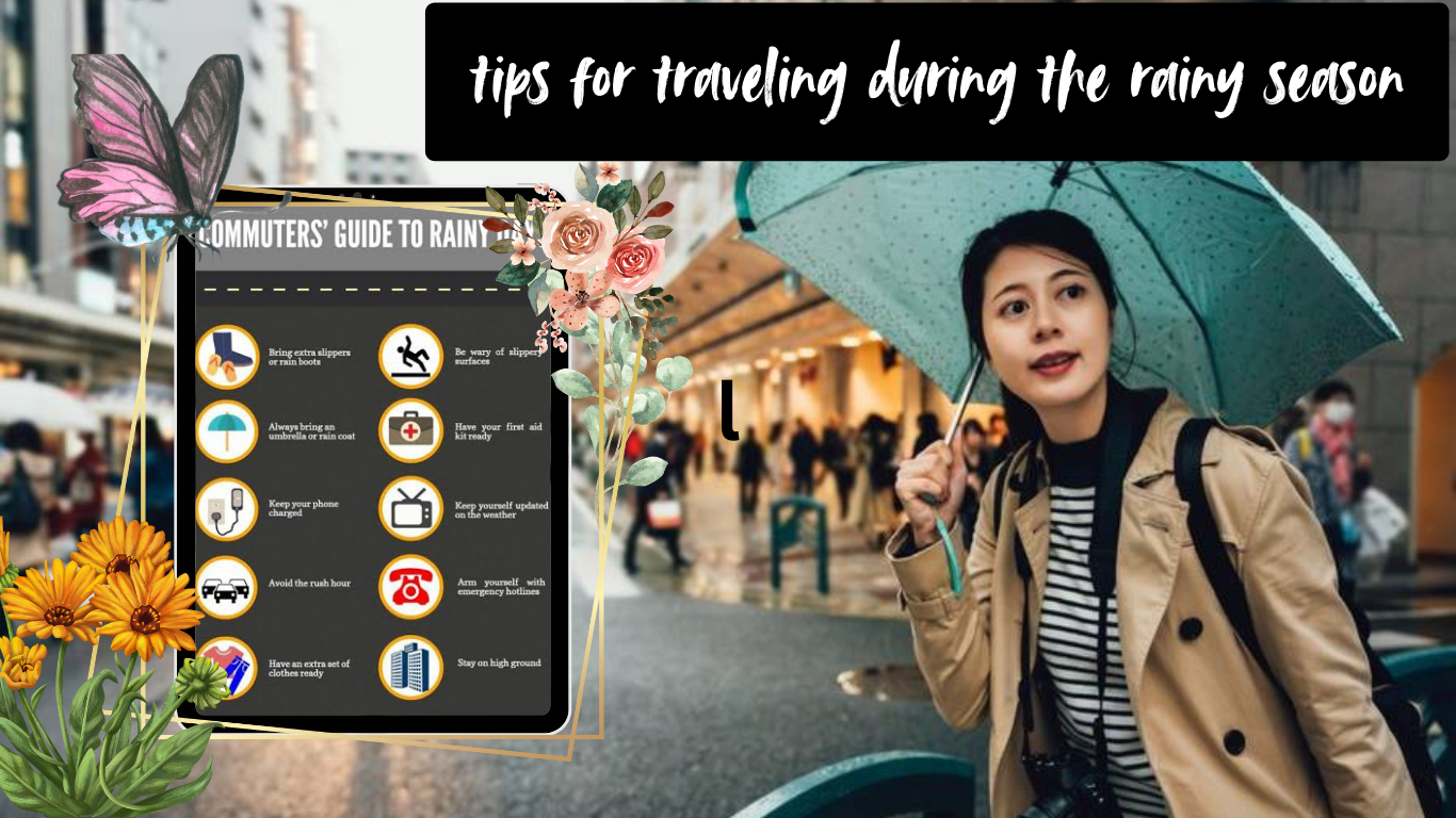 tips for traveling during the rainy season