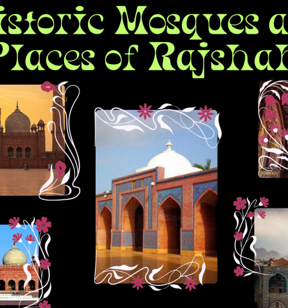 Historic Mosques and Places of Rajshahi