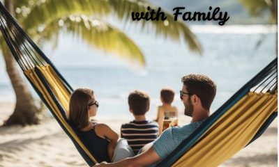 Best Places to Travel with Family